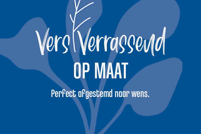 Vers Verrassend op maat perfect afgestemd naar wens